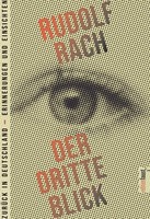 Der Dritte Blick ~ Rudolf Rach ~ 9783949774973
