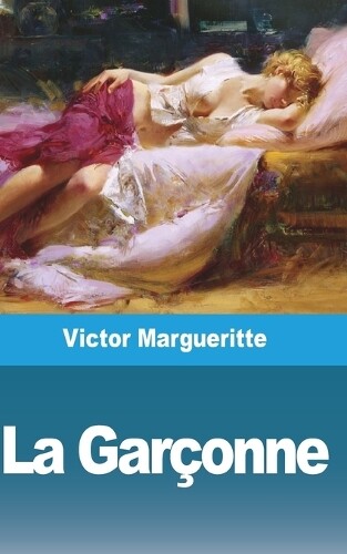 Thumbnail - Victor Margueritte La Garonne (taschenbuch)