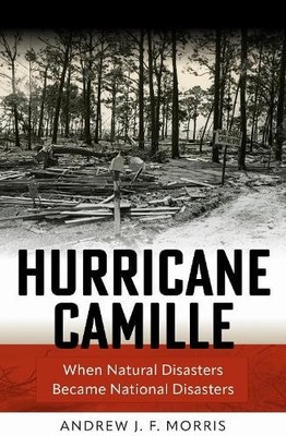 Hurricane Camille by Andrew Morris - 9781512829365