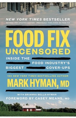 Food Fix Uncensored Paperback Book Mark Hyman Inside The Food Industry s Biggest