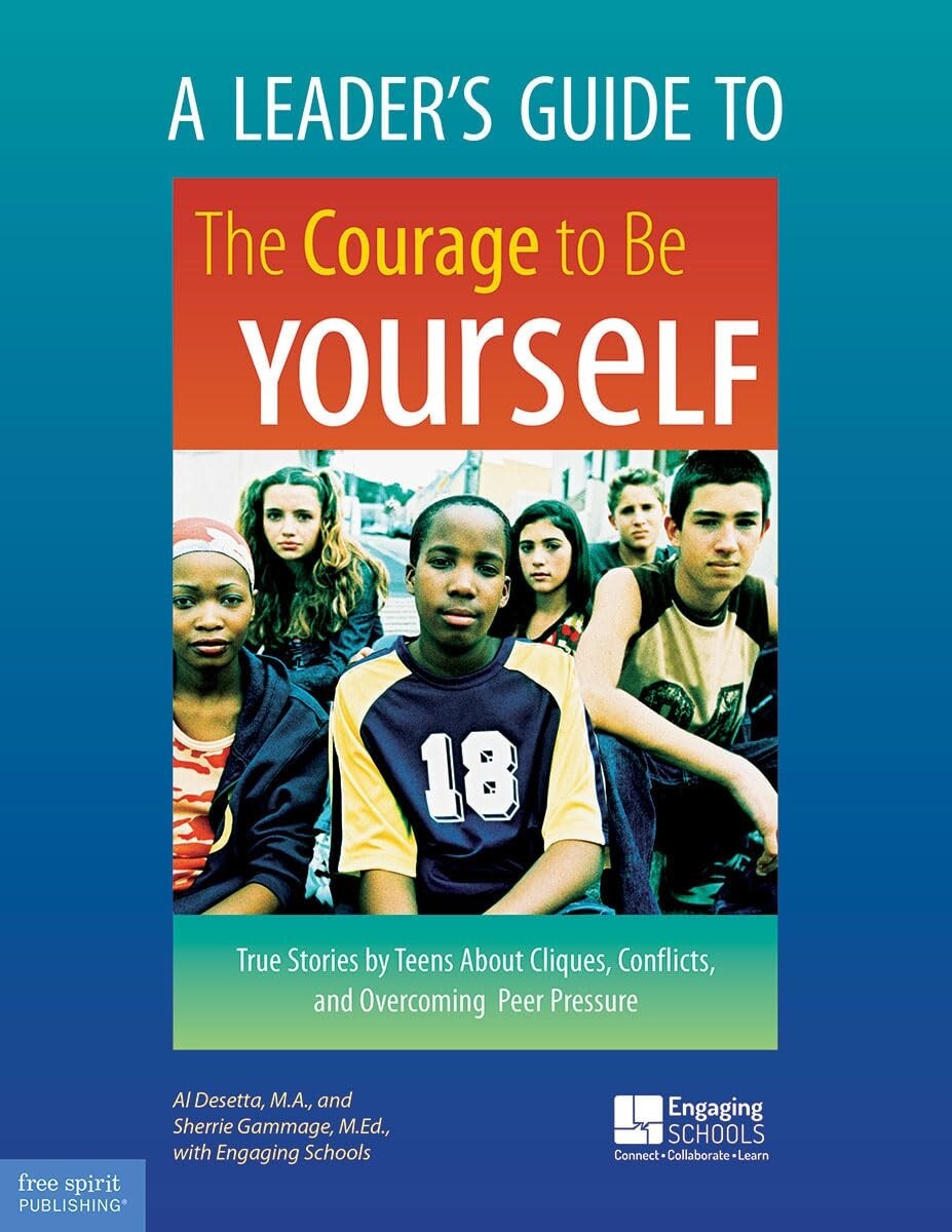 A Leader’s Guide to The Courage to Be Yourself