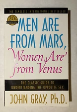Men Are from Mars, Women Are from Venus : The Classic Guide to Understanding the