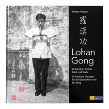 Lohan Gong   Qi Gong für Körper, Geist und ...