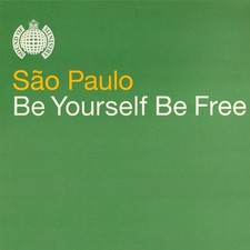 São Paulo - Be Yourself Be Free (Vinyl 12 - ...