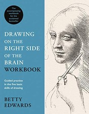 DRAWING ON THE RIGHT SIDE OF THE BRAIN WORKBOOK: THE By Betty Edwards BRAND NEW