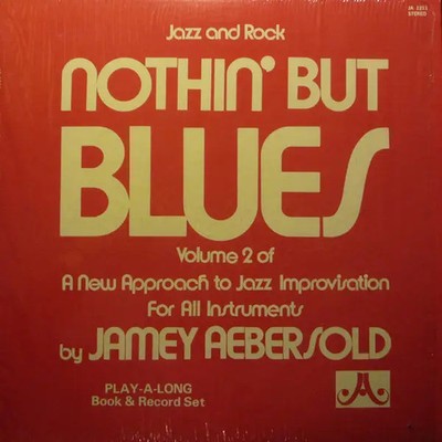 Jamey Aebersold Nothin But Blues NEAR MINT JA Records Vinyl LP