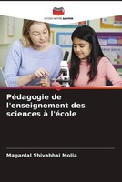 Maganlal Shivabhai Molia | PéDagogie De L'enseignement Des Sciences à L'éCole