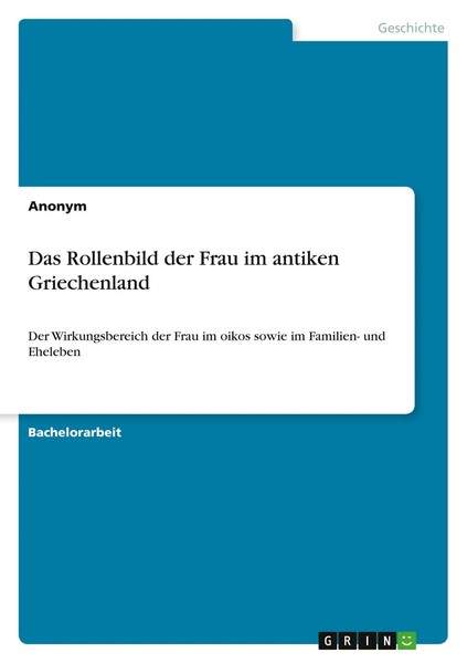 Das Rollenbild Der Frau Im Antiken Griechenland Anonymous Taschenbuch 68 S. 2021-image