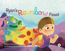 Maha El Akoum Ryan's Rainbow Feast (Taschenbuch)