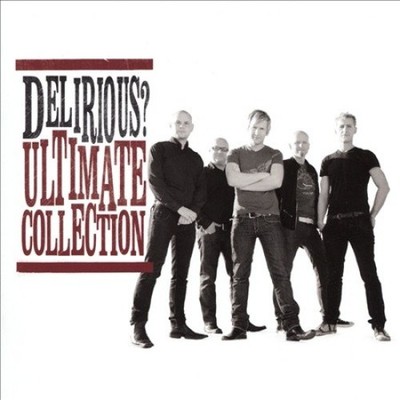 Ultimate Collection by Delirious?