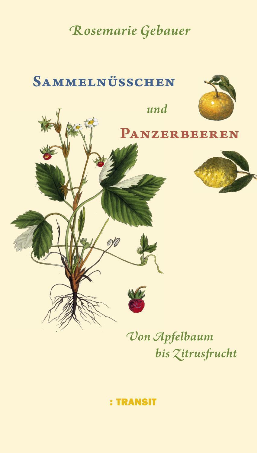 Thumbnail - Sammelnüsschen Und Panzerbeeren | Rosemarie Gebauer | Buch | 144 S. |