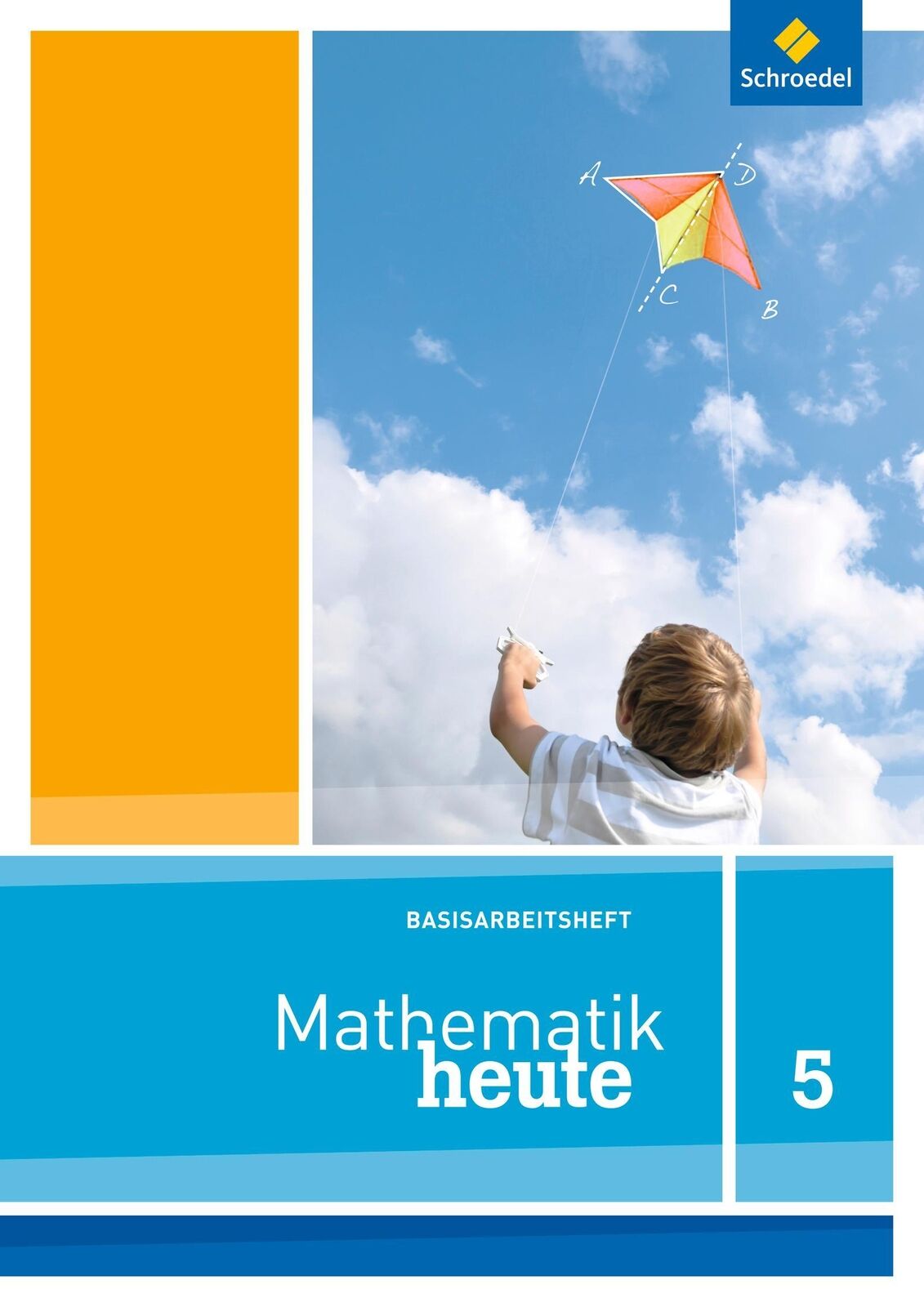 Thumbnail - Mathematik Heute Basishefte 5. Arbeitsheft Basis. Nordrhein-westfalen
