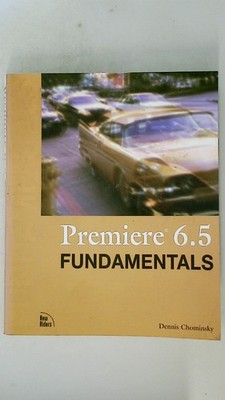 104813 Dennis E. Chominsky PREMIERE 6.5 FUNDAMENTALS