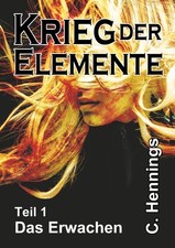 Krieg der Elemente C. Hennings