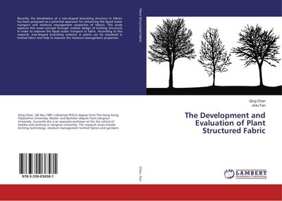 The Development and Evaluation of Plant Structured Fabric Qing Chen