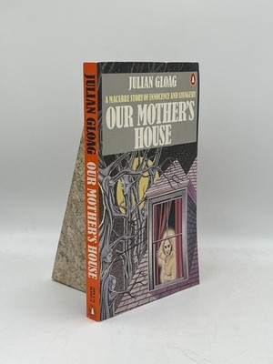 Our Mother's House Julian Gloag Paperback Penguin Books Psychological Thriller