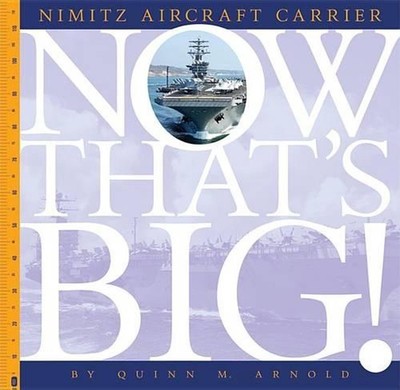 Nimitz Aircraft Carrier by Quinn M. Arnold (English) Hardcover Book