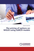 The Pricing Of Options On WIG20 Using Garch Models Szymon Kaminski