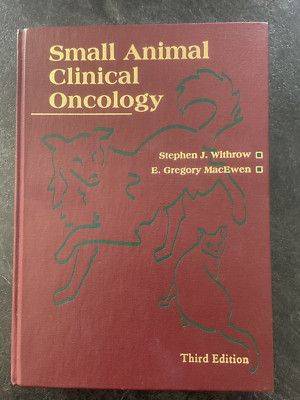裁断済み Small Animal Clinical Oncology Small Animal Clinical Oncology - Third Edn. - Withrow - Veterinary