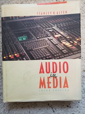 Audio in Media 3rd Edition by Stanley R. Alten | eBay