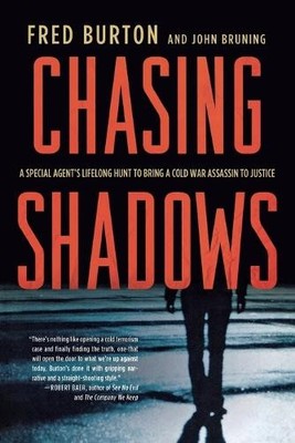 John Bruning Fred Burton Chasing Shadows (Taschenbuch) (US IMPORT)