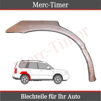 Radlauf Kotflügel Hinten Rechts Reparaturblech für Subaru Forester 2002-2008