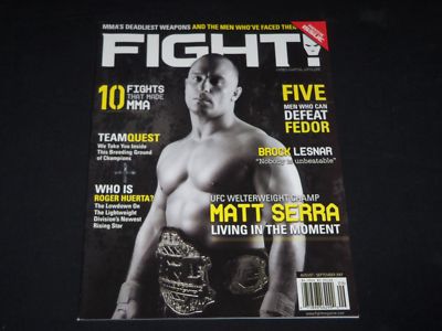 2007 AUGUST/SEPTEMBER FIGHT! MAGAZINE - PREMIER ISSUE - MMA - MATT SERRA- O 9913