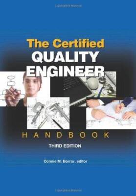 The Certified Quality Engineer Handbook, Third Edition - Hardcover - VERY GOOD