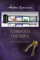 Andrea Espinoza | Through The Soul | Taschenbuch | Englisch (2013) | Xlibris