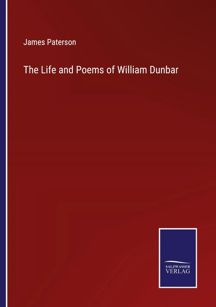 James Paterson | The Life And Poems Of William Dunbar | Taschenbuch | Englisch-image