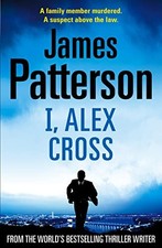 I, Alex Cross by Patterson, James Hardback Book The Cheap Fast Free Post