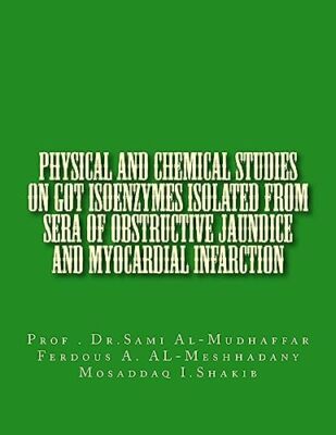 Physical and chemical studies on GOT Isoenzymes isolated from sera of Obstruc-,