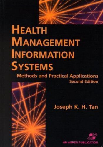 Health Management Information Systems : Methods and Practical ...