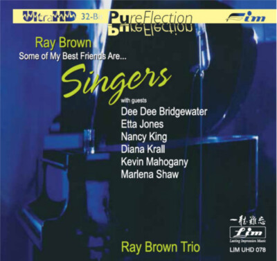 LIM | Ray Brown - Some Of My Best Friends Are... Singers Ultra HD CD
