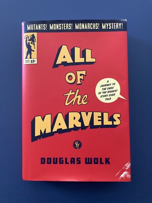 SIGNED ALL OF THE MARVELS DOUGLAS WOLK HARDCOVER 2021 AUTOGRAPHED