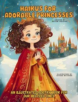 Haikus For Adorable Princesses Mayumi Nakagaki (U. A.) Taschenbuch Englisch 2024