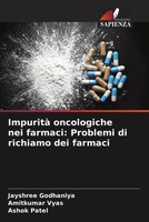 Impurità Oncologiche Nei Farmaci: Problemi Di Richiamo Dei Farmaci Taschenbuch