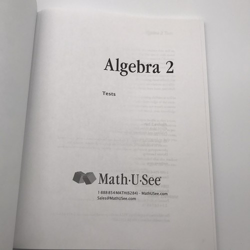 Math U See Algebra 2 Student Test Book 2010 Softcover Steve Demme New Unused - Picture 5 of 12