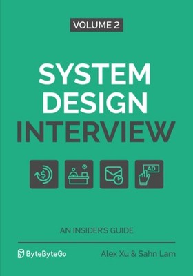 System Design Interview Vol 2 - an Insider's Guide (Paperback) UK ITEM