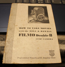 Bell  Howell Filmo Double 8 Cine Camera Instruction Booklet circa 1936