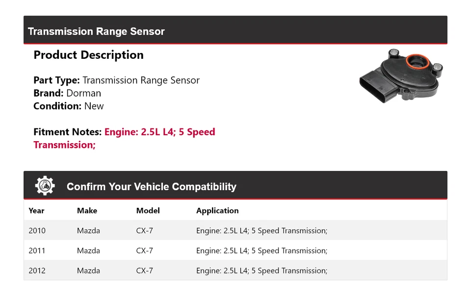 Sensor de rango de transmisión Dorman 2011 para Mazda CX-7 2010-2012 2,5 L L4 Foto 2 de 4