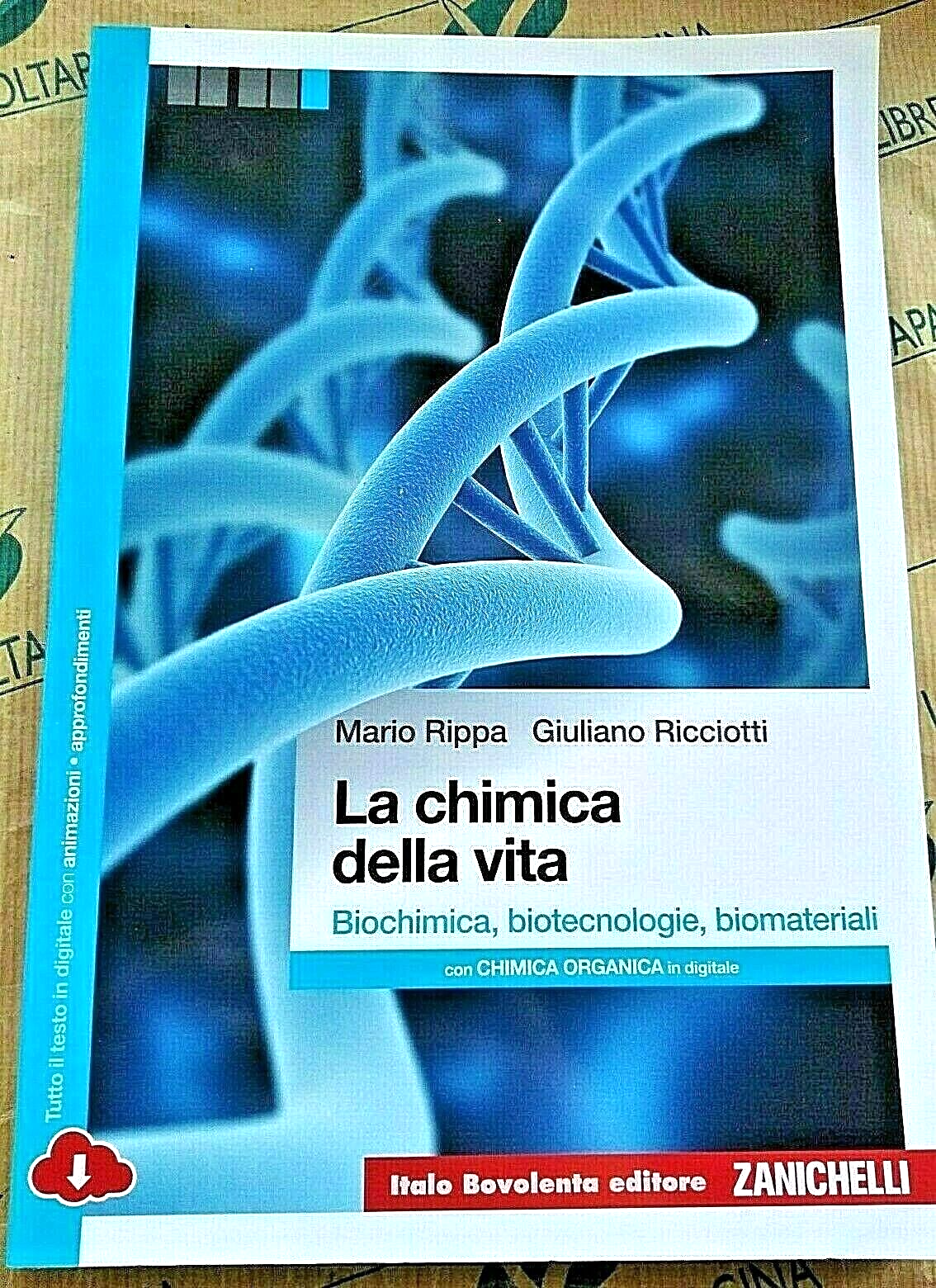 LA CHIMICA DELLA VITA. BIOCHIMICA, BIOTECNOLOGIE..- RIPPA RICCIOTTI - BOVOLENTA