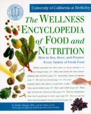 The Wellness Encyclopedia of Food and Nutrition - Hardcover - GOOD