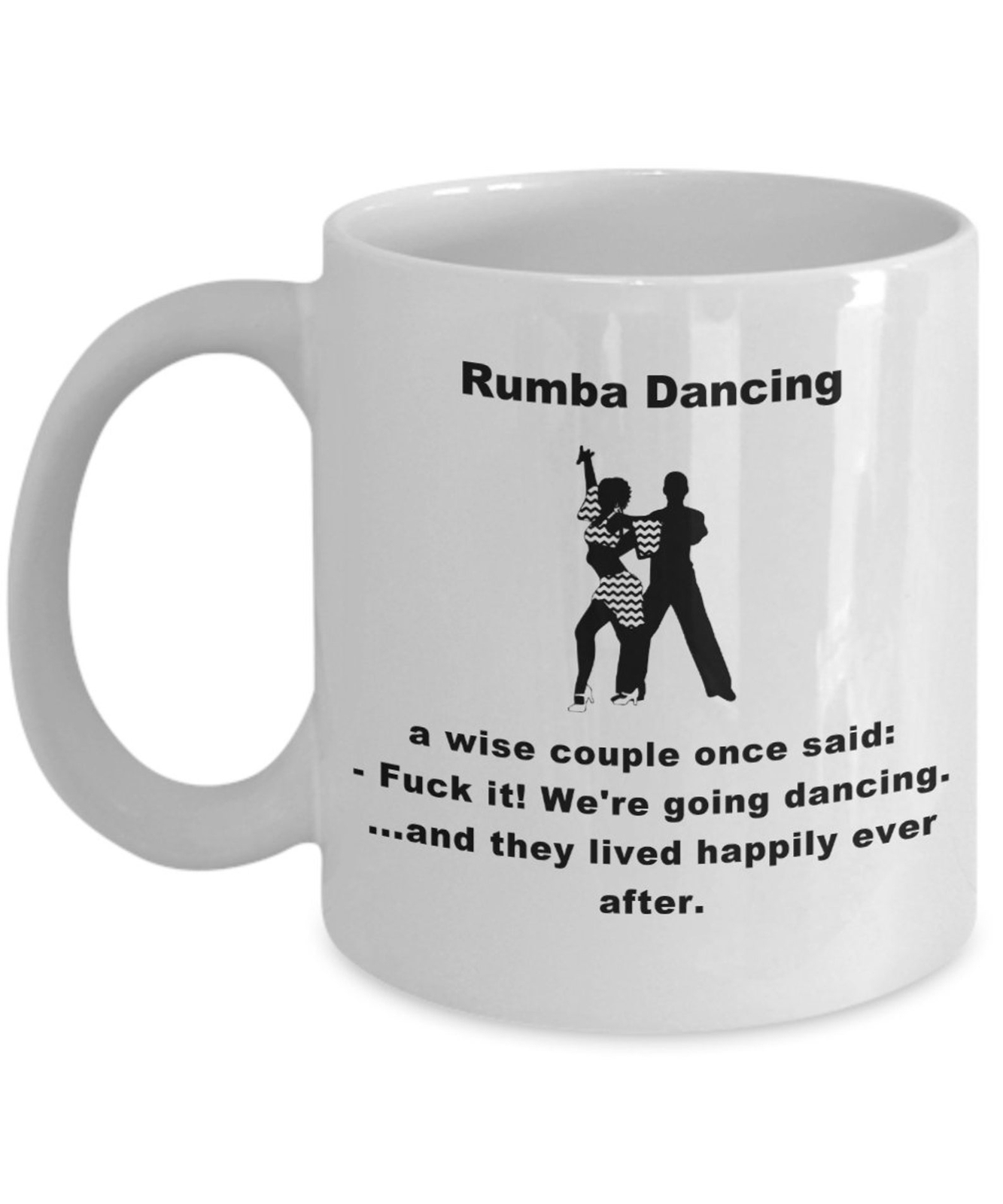Rumba Dancing Coffee Mug Mug Dance Lovers Wife Husband Mom Dad Brother Sister Au
