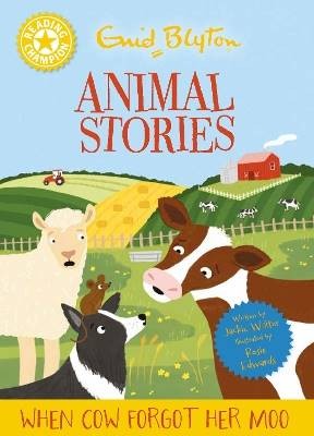 Reading Champion: Enid Blyton animal stories: When
