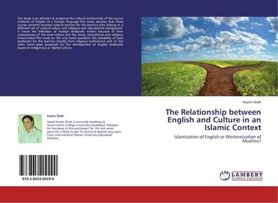 The Relationship between English and Culture in an Islamic Context Kazim Shah