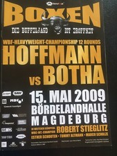 Boks ; Ciężki : Timo Hoffmann -Francois Botha/Robert Stieglitz ; 15.5.09