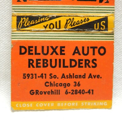 MATCHBOOK, DELUXE AUTO REBUILDERS CHICAGO ILL., FRONT STRIKE
