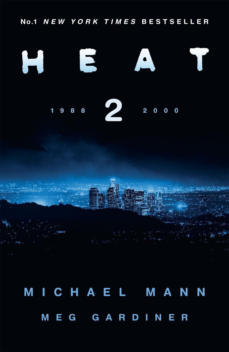 Thumbnail - Heat 2 Michael Mann (u. A.) Taschenbuch 470 S. Englisch 2022 Ean