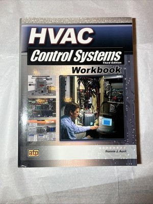 Hvac Control Systems Workbook Ronnie J. Auvil Paperback 3rd Edition